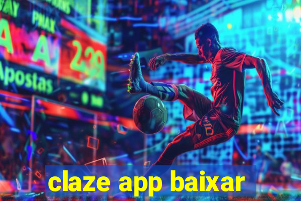 claze app baixar